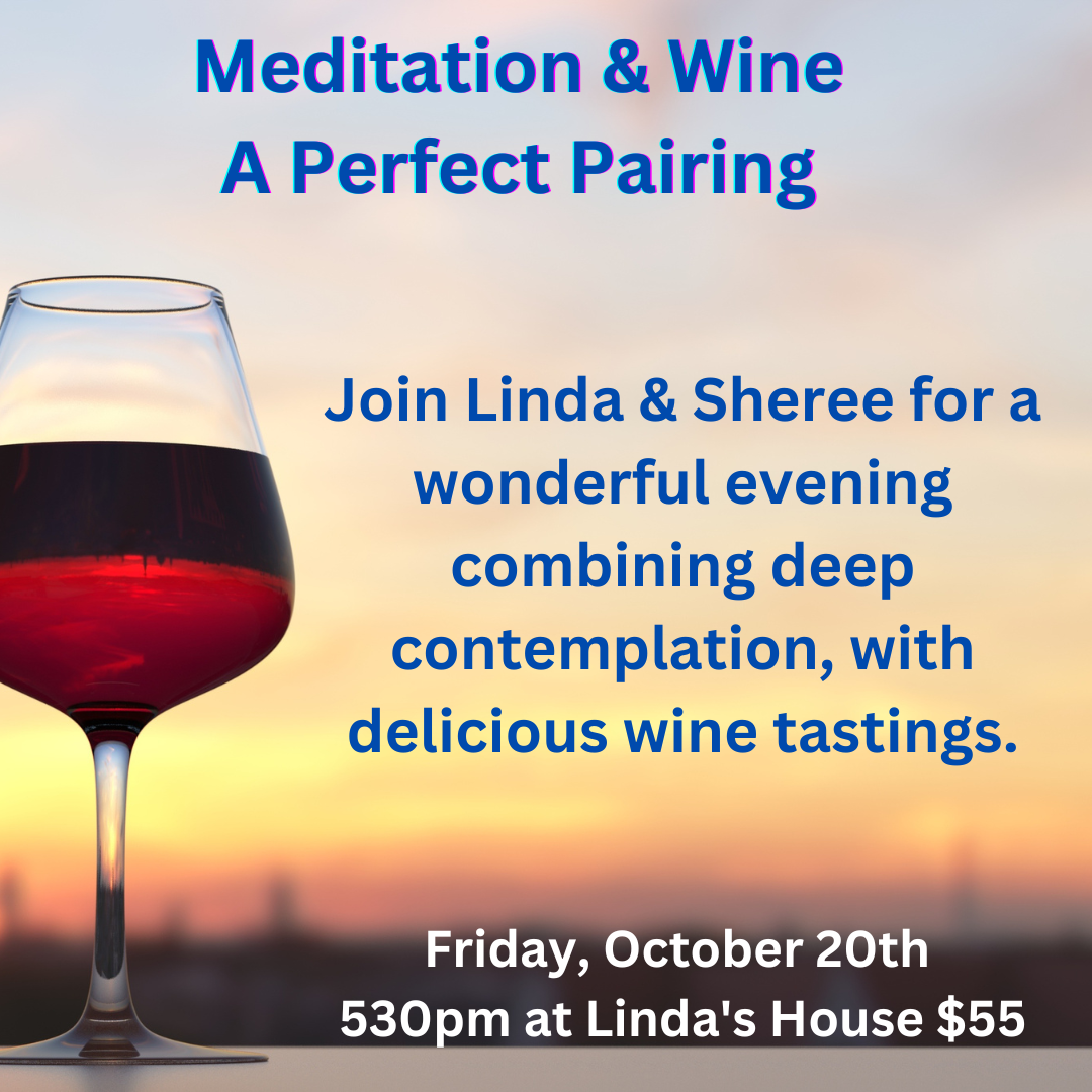 Meditation & Wine A Perfect Pairing